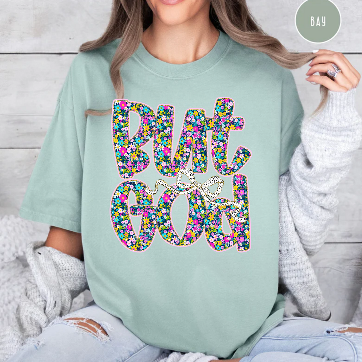 But God, Christian Faith-Based Shirt, Comfort Color Shirt